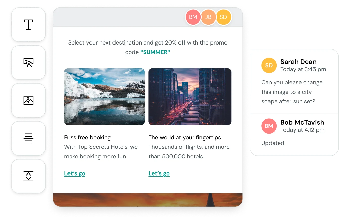 Mailgun's email editor and collaboration feature allowing for an agile design process.