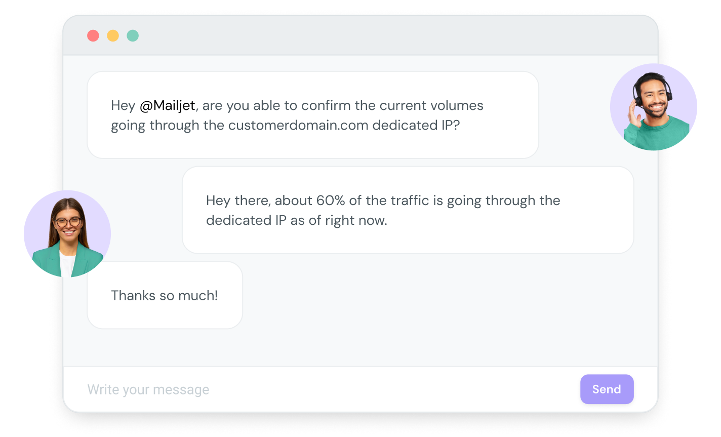 Mailjet's support experts help with deliverability.