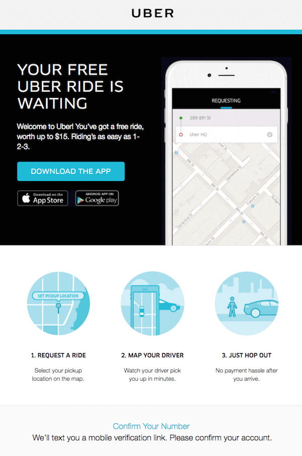 Uber's welcome email includes the incentive they promised at the top