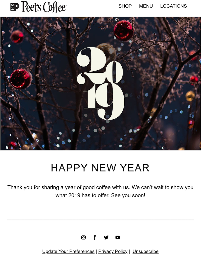 A simple campaign featuring holiday graphics and year.